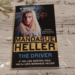 The Driver by Mandasue Heller adult fiction novel book